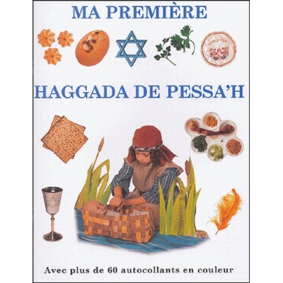 MA PREMIERE HAGGADA DE PESSAH