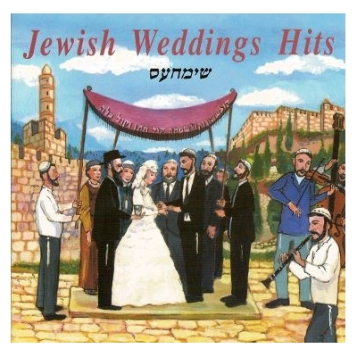JEWISH WEDDINGS HITS - SIMHES