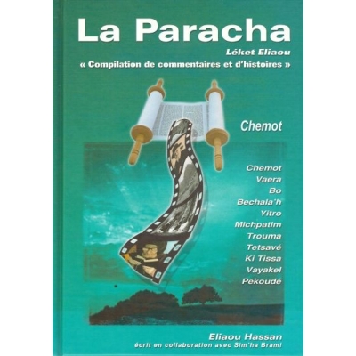 LA PARACHA - LEKET ELIAOU : CHEMOT