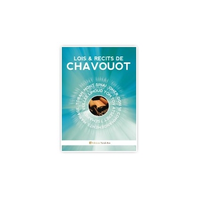 LOIS ET RECITS DE CHAVOUOT